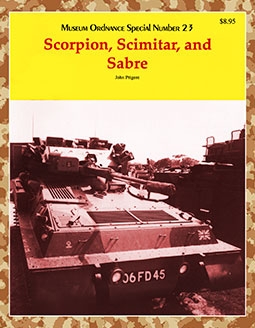 Scorpion, Scimitar and Sabre (Military Ordnance Special 23)