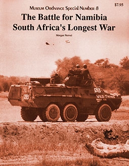 The Battle for Namibia South Africa`s Longest War
