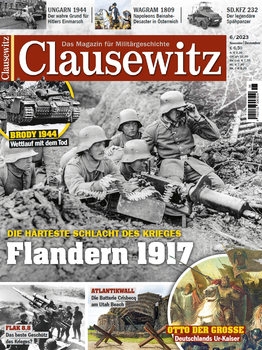 Clausewitz: Das Magazin fur Militargeschichte 6/2023