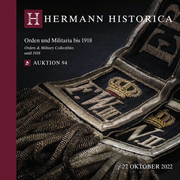 Orders & Military Collectibles until 1918  (Hermann Historica Auktion №94)