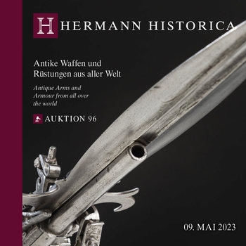 Antique Arms and Armour from all over the World  (Hermann Historica Auktion 94)