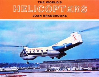 The World's Helicopters (Putnam World Aeronautical Library)