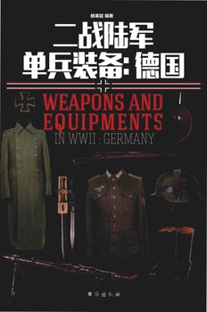 Weapons and Equipments in WWII: Germany