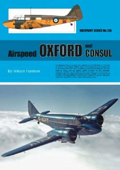 Airspeed Oxford and Consul (Warpaint Series No.136)