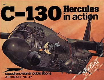 Squadron Signal - Aircraft In Action 1047 Lockheed C-130 Hercules