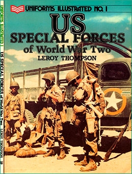 US Special Force of World War Two (Uniforms Illustrated 1)