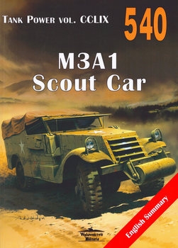 M3A1 Scout Car (Wydawnictwo Militaria 540)