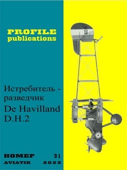 Aircraft Profile  91. The De Havilland D.H.2