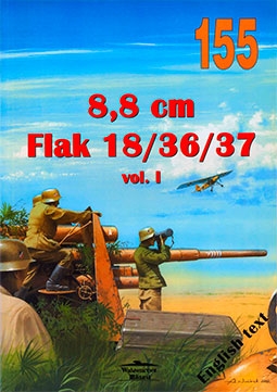 Wydawnictwo Militaria 155 - 8.8 cm Flak 18 36 37 (Vol. 1)