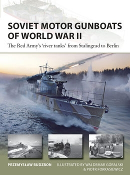 Soviet Motor Gunboats of World War II (Osprey New Vanguard 324)
