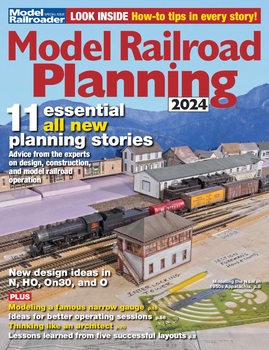 Model Railroad Planning 2024 (Model Railroad Special)
