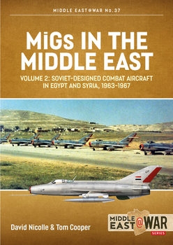 MiGs in the Middle East Volume 2 (Middle East @War Series 37)