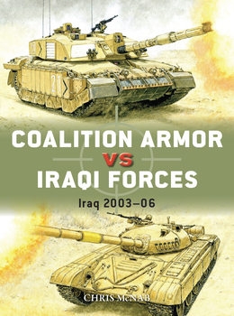 Coalition Armor vs Iraqi Forces: Iraq 2003-2006 (Osprey Duel 133)