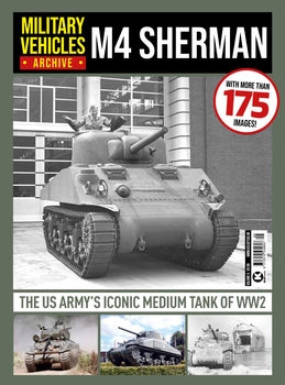 M4 Sherman (Military Trucks Archive 5)