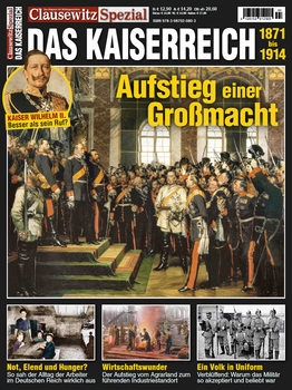 Das Kaiserreich 1871-1914 (Clausewitz Spezial)