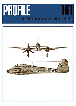 Messerschmitt Me 210/410 Series  [Aircraft Profile 161]