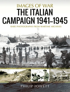 The Italian Campaign 1943-1945  (Images of War)