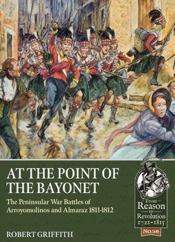 At the Point of the Bayonet (From Reason to Revolution 1721-1815 58)
