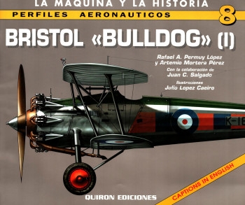 Bristol Bulldog (I) (Perfiles Aeronauticos 8)