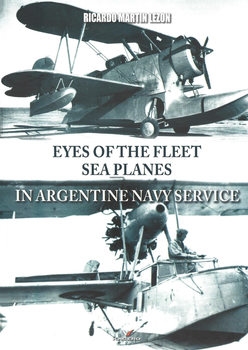 Eyes of the Fleet Seaplanes in Argentine Navy Service (Connoisseur 20)