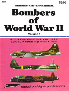 Bombers of World War II: Volume 1 (Squadron Signal 6202)