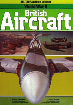 British Aircraft (Military Aviation Library World War II)