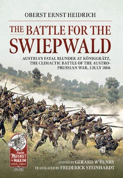 The Battle for the Swiepwald (From Musket to Maxim 1815-1914 24)