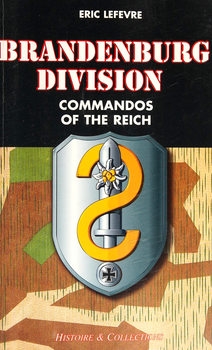 Brandenburg Division: Commandos of the Reich (Special Operations Series)