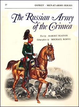 Osprey Men-at-Arms 27 - The Russian Army of the Crimea