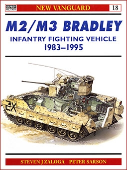 New Vanguard 18 - M2-M3 Bradley Infantry Fighting Vehicle 1983-1995