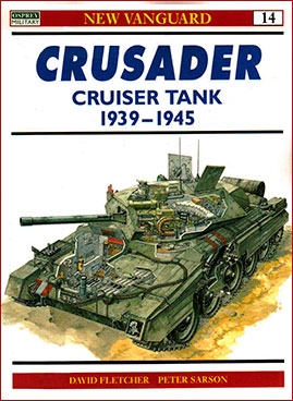 New Vanguard 14 - Crusader Cruiser Tank 1939-45
