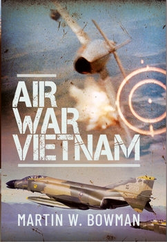 Air War Vietnam 1965-1972