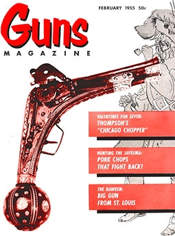 GUNS Magazine February 1955