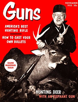 GUNS Magazine November 1955