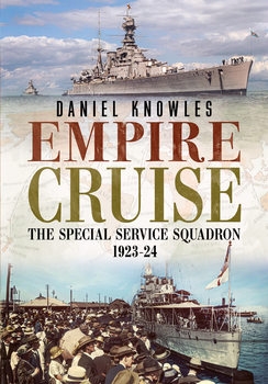 Empire Cruise: The Special Service Squadron 1923-1924