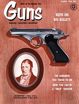 GUNS Magazine March 1958