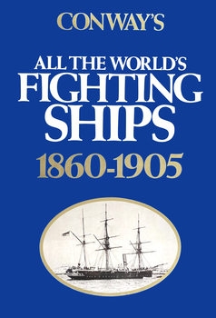 Conway's All the World's Fighting Ships 1860-1905