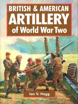 British & American Artillery of World War Two