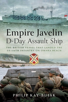 Empire Javelin: D-Day Assault Ship