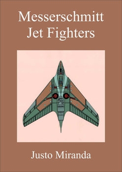 Messerschmitt Jet Fighters 