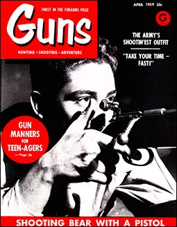 GUNS Magazine April 1959