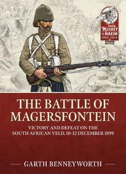 The Battle of Magersfontein (From Musket to Maxim 1815-1914 31)