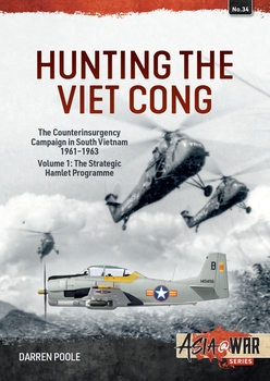 Hunting the Viet Cong Volume 1 (Asia@War Series 34)