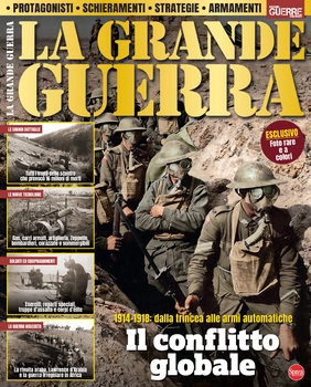 La Grande Guerra (Guerre e Guerrieri Speciale 9)