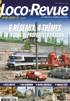 6 Reseaux, 4 Themes 4 Facons de Propager la Passion (Loco Revue Hors-Serie 72)