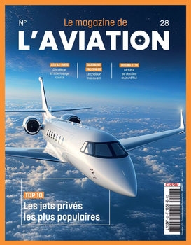 Le Magazine de L'Aviation 2024-10-12 (28)