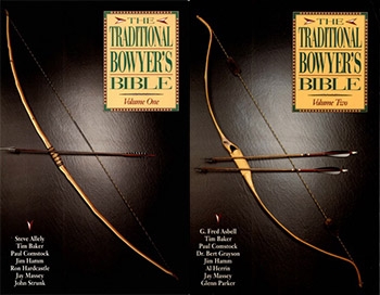 Traditional Bowyer's Bible. Volume 1 &amp; 2