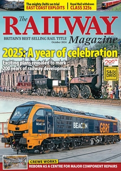 The Railway Magazine 2024-10