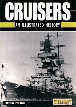 Cruisers: An Illustrated History (Military Book Club)