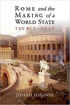 Rome and the Making of a World State, 150 BCE-20 CE